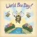 World Bee Day 2023: Background, Objectives, And Importance