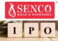 Tomorrow Is The Opening Day For The Senco Gold IPO. Should You Subscribe?