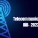 The Telecom Bill 2023 Explained