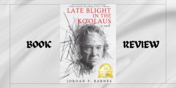 Book Review : Late Blight In The Ko’olaus