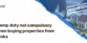 Stamp duty is Not Compulsory when buying properties from banks under SARFAESI Act, 2002